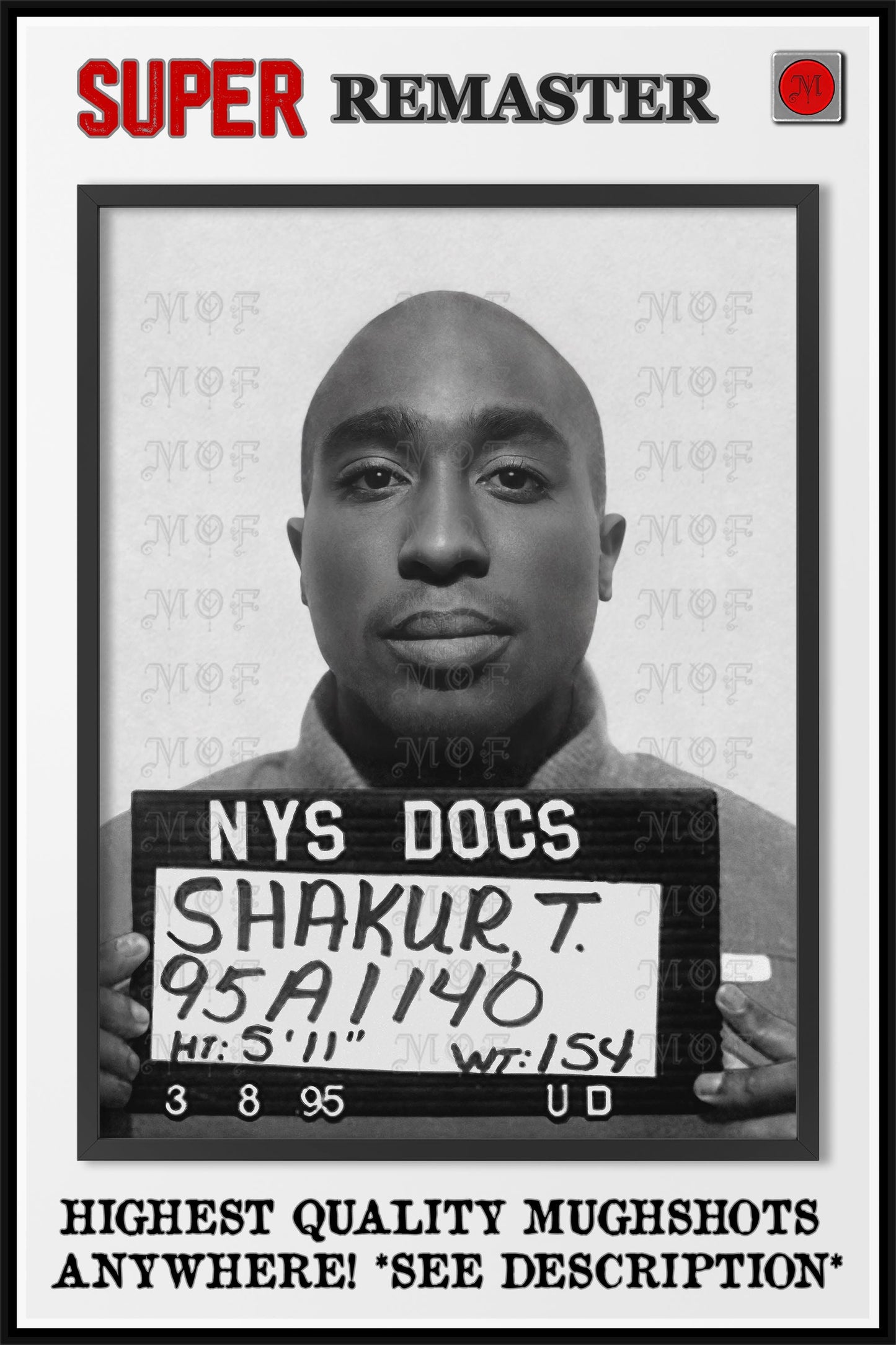 Tupac Shakur Mugshot Poster 2Pac REMASTERED #39 MUG