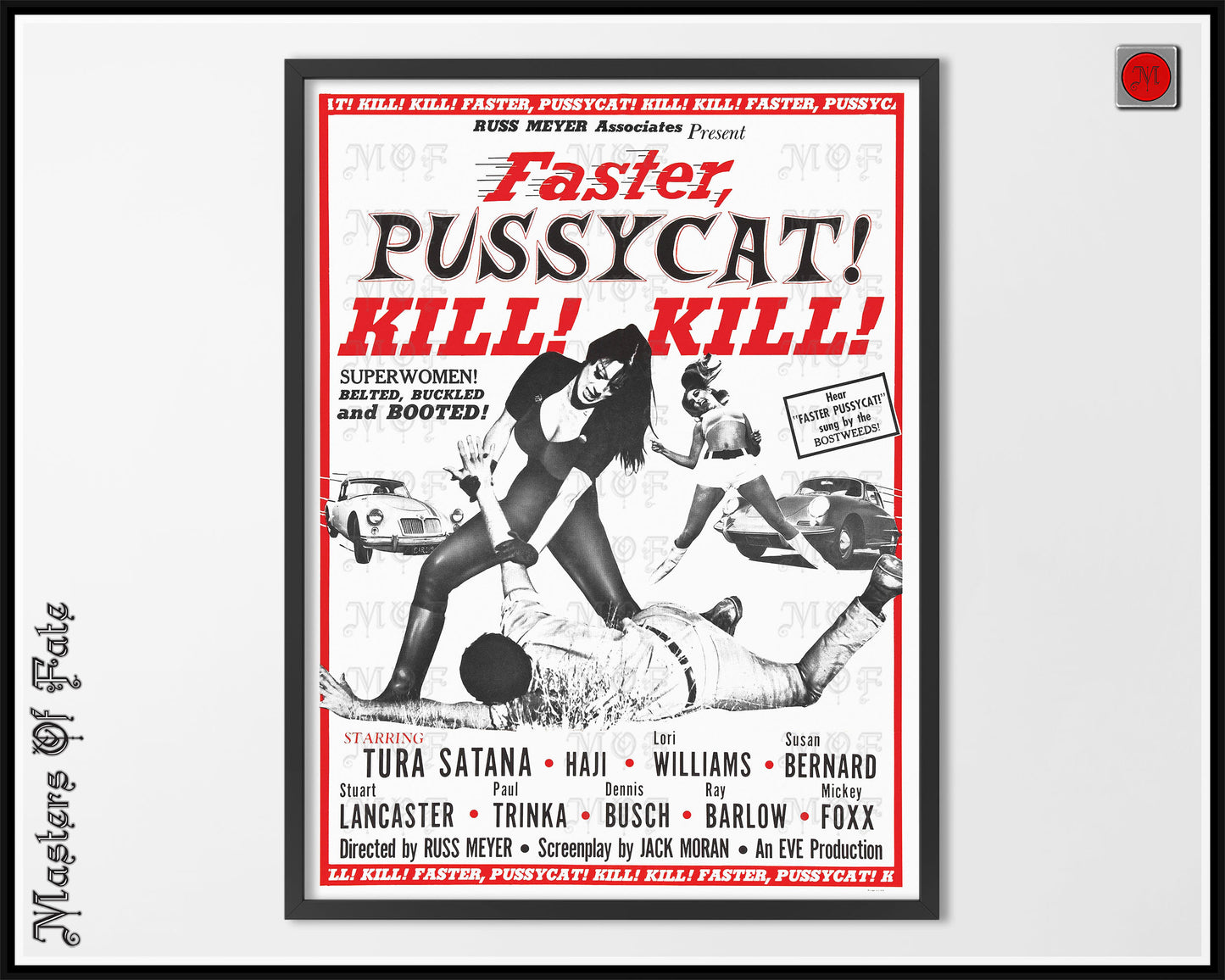 Faster Pussycat Kill Kill Poster Foreign Film Movie Print REMASTERED