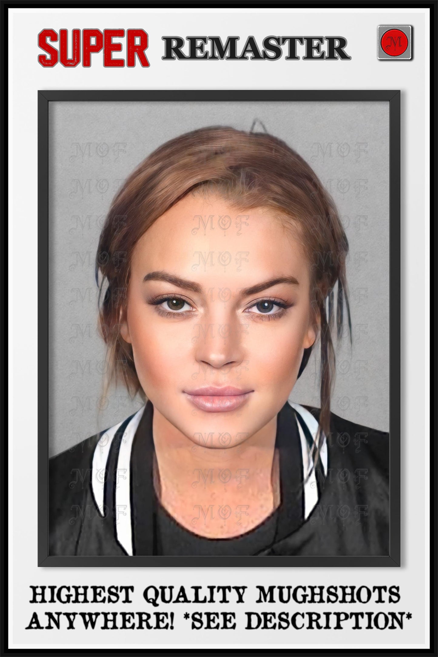 Lindsay Lohan Mugshot Celebrity Poster REMASTERED #46 MUG